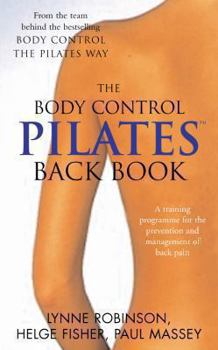 Paperback Pilates Back Book: A Training Programme for the Prevention and Management of Back Pain Book