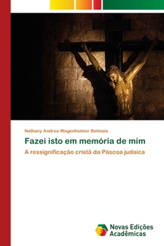 Paperback Fazei isto em memória de mim [Portuguese] Book