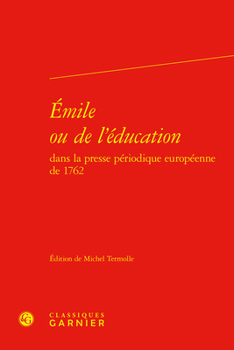Hardcover Emile Ou de l'Education [French] Book