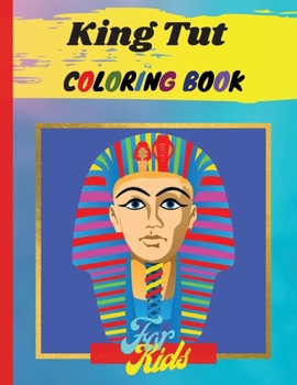 Paperback King Tut Coloring Book: An Artist's Coloring Book