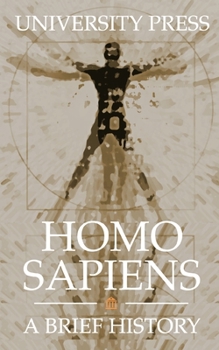 Paperback Homo Sapiens: A Brief History Book