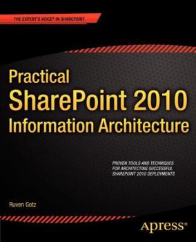 Paperback Practical SharePoint 2010 Information Architecture Book