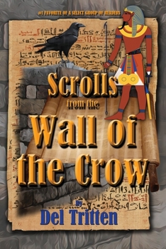 Paperback Scrolls from the Wall of the Crow Book