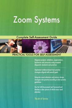 Paperback Zoom Systems Complete Self-Assessment Guide Book