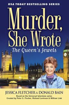 The Queen's Jewels - Book #34 of the Murder, She Wrote