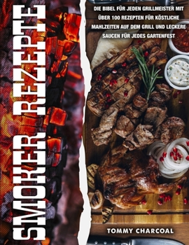 Paperback Smoker Rezepte [German] Book