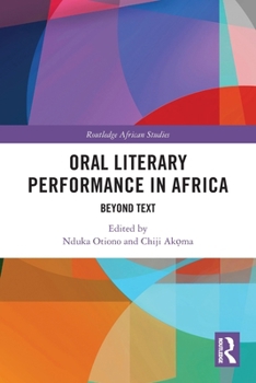 Paperback Oral Literary Performance in Africa: Beyond Text Book