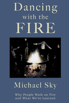 Paperback Dancing With the Fire Book