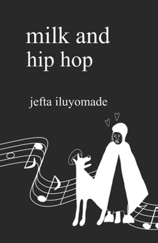 Paperback Milk and Hip Hop Book