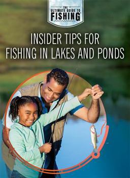 Paperback Insider Tips for Fishing in Lakes and Ponds Book