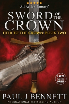 Paperback Sword of the Crown: Large Print Edition [Large Print] Book