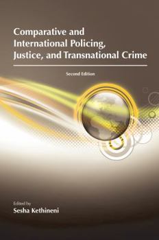 Paperback Comparative and International Policing, Justice, and Transnational Crime Book