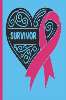 Paperback Survivor: Cancer Gifts For Woman Blank Lined Journal Book