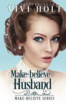 Paperback Make-Believe Husband (Make-Believe Series) Book