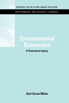 Hardcover Environmental Economics: A Theoretical Inquiry Book