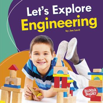 Library Binding Let's Explore Engineering Book