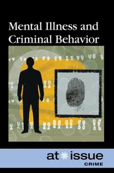 Paperback Mental Illness and Criminal Behavior Book