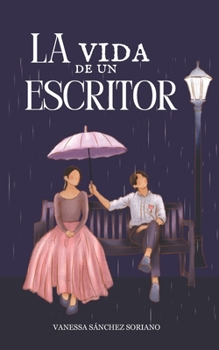 Paperback La Vida de un Escritor [Spanish] Book