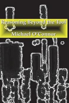 Paperback Reasoning Beyond the Tool Book