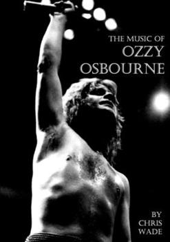 Paperback The Music of Ozzy Osbourne Book