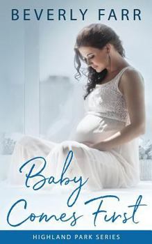 Paperback Baby Comes First Book