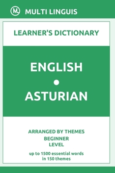 Paperback English-Asturian Learner's Dictionary (Arranged by Themes, Beginner Level) Book