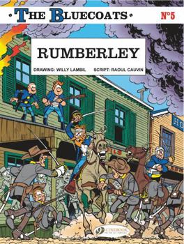 Rumberley - Book #15 of the Les Tuniques Bleues