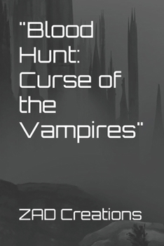 Paperback Blood Hunt: Curse of the Vampires Book