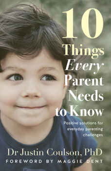 Paperback 10 Things Every Parent Needs to Know Book