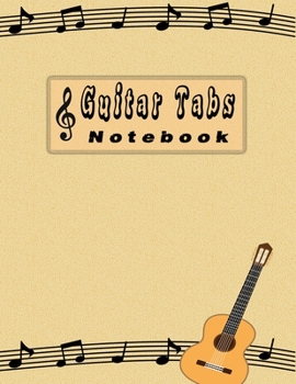 Paperback Guitar Tab Notebook: Tablature Staff Music Paper for Guitar Players, Musicians, Teachers and Students (8.5"x11" - 140 Pages) (Guitar Manusc Book