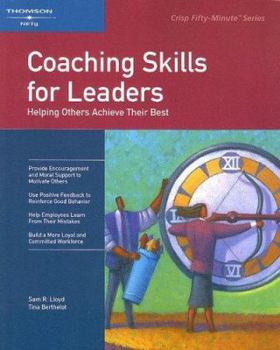 Paperback Coaching Skills for Leaders: Helping Others Reach Their Potential Book