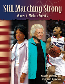 Paperback Still Marching Strong: Women in Modern America Book