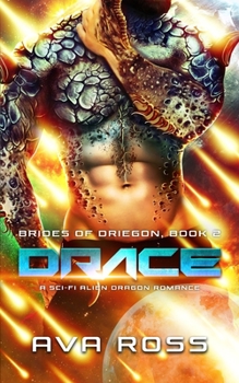 Paperback Drace: A Sci-Fi Alien Dragon Romance Book