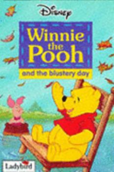 Hardcover Winnie the Pooh and the Blustery Day Book