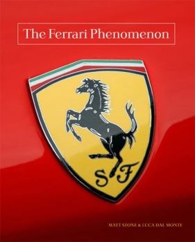 Hardcover The Ferrari Phenomenon: An Unconventional View of the World's Most Charismatic Cars Book