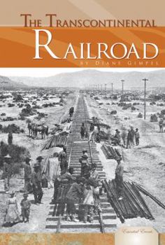 Transcontinental Railroad - Book  of the Essential Events