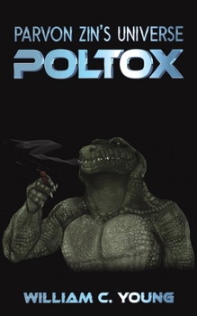 Paperback Parvon Zin's Universe: Poltox Book