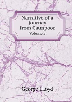 Paperback Narrative of a journey from Caunpoor Volume 2 Book