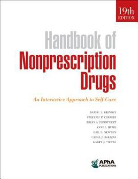 Hardcover Handbook of Nonprescription Drugs: An Interactive Approach to Self-Care Book