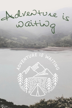 Adventure is waiting: Notizbuch A5-dotted: 108 Seiten: Adventure is waiting - notebook medium, dotted - f�r Tr�ume, Pl�ne und Ideen / ideal als Bullet Journal oder Tagebuch