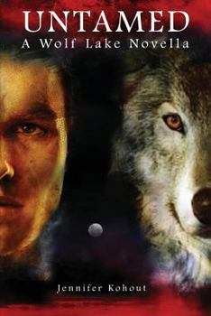 Paperback Untamed: A Wolf Lake Novella Book