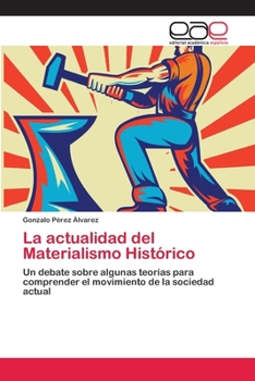 La Actualidad del Materialismo Historico