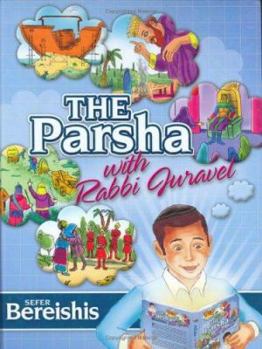 Hardcover The Parsha With Rabbi Juravel Book