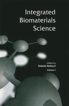 Paperback Integrated Biomaterials Science Book