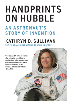 Paperback Handprints on Hubble: An Astronaut's Story of Invention Book
