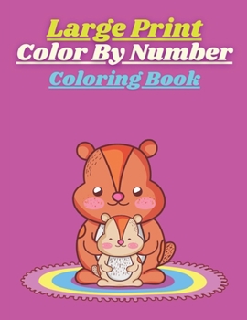 Paperback Large Print Color By Number Coloring Book