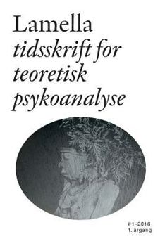 Paperback Lamella #1: Tidsskrift for teoretisk psykoanalyse [Danish] Book