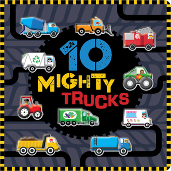 Board book 10 Mighty Trucks Book