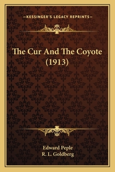 Paperback The Cur And The Coyote (1913) Book