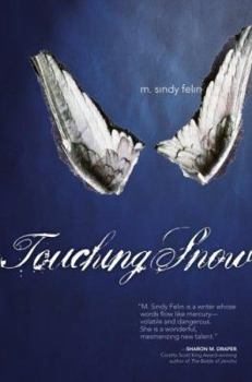 Hardcover Touching Snow Book